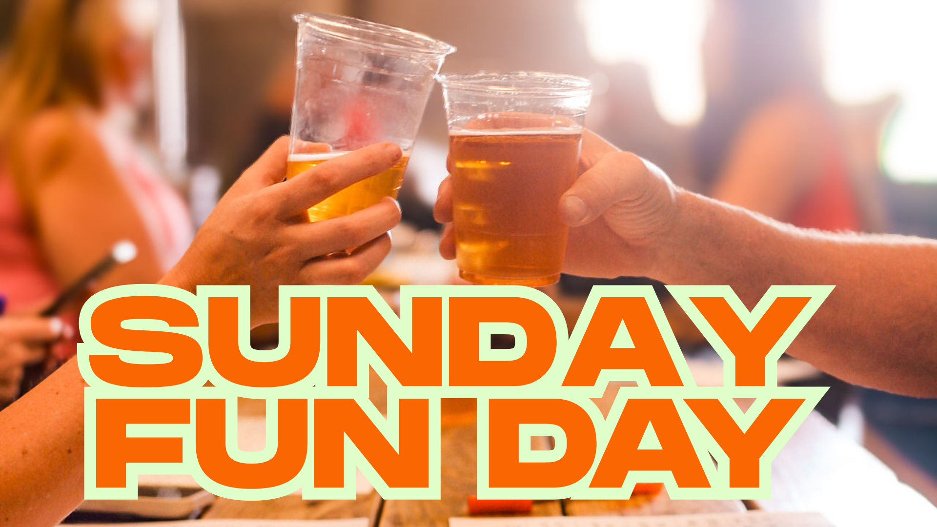 Sunday Funday